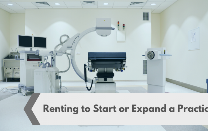 Renting to Start or Expand a Practice